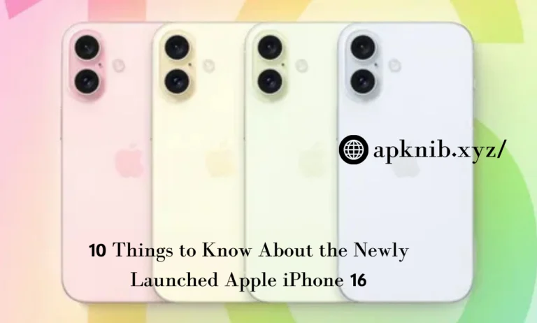 10 Things to Know About the Newly Launched Apple iPhone 16