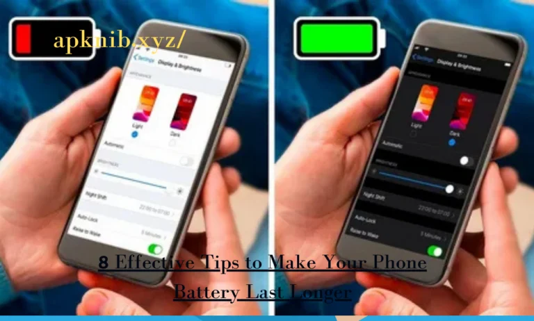8 Effective Tips to Make Your Phone Battery Last Longer