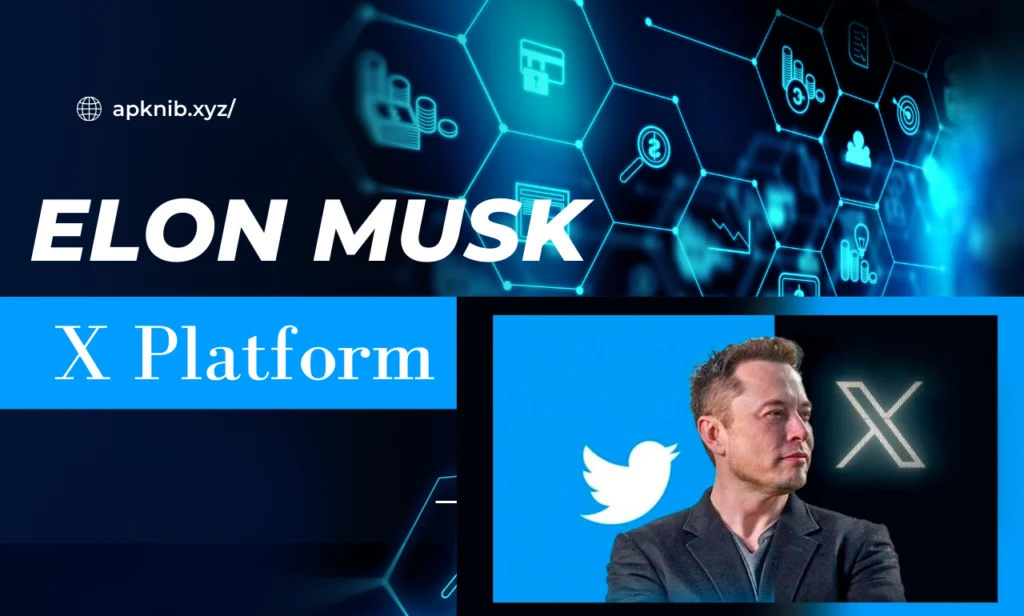 Elon Musk X Platform