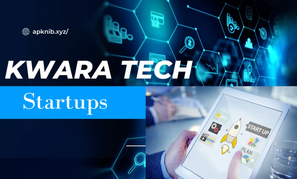 Kwara Tech Startups